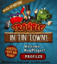 Trouble in Tin Town